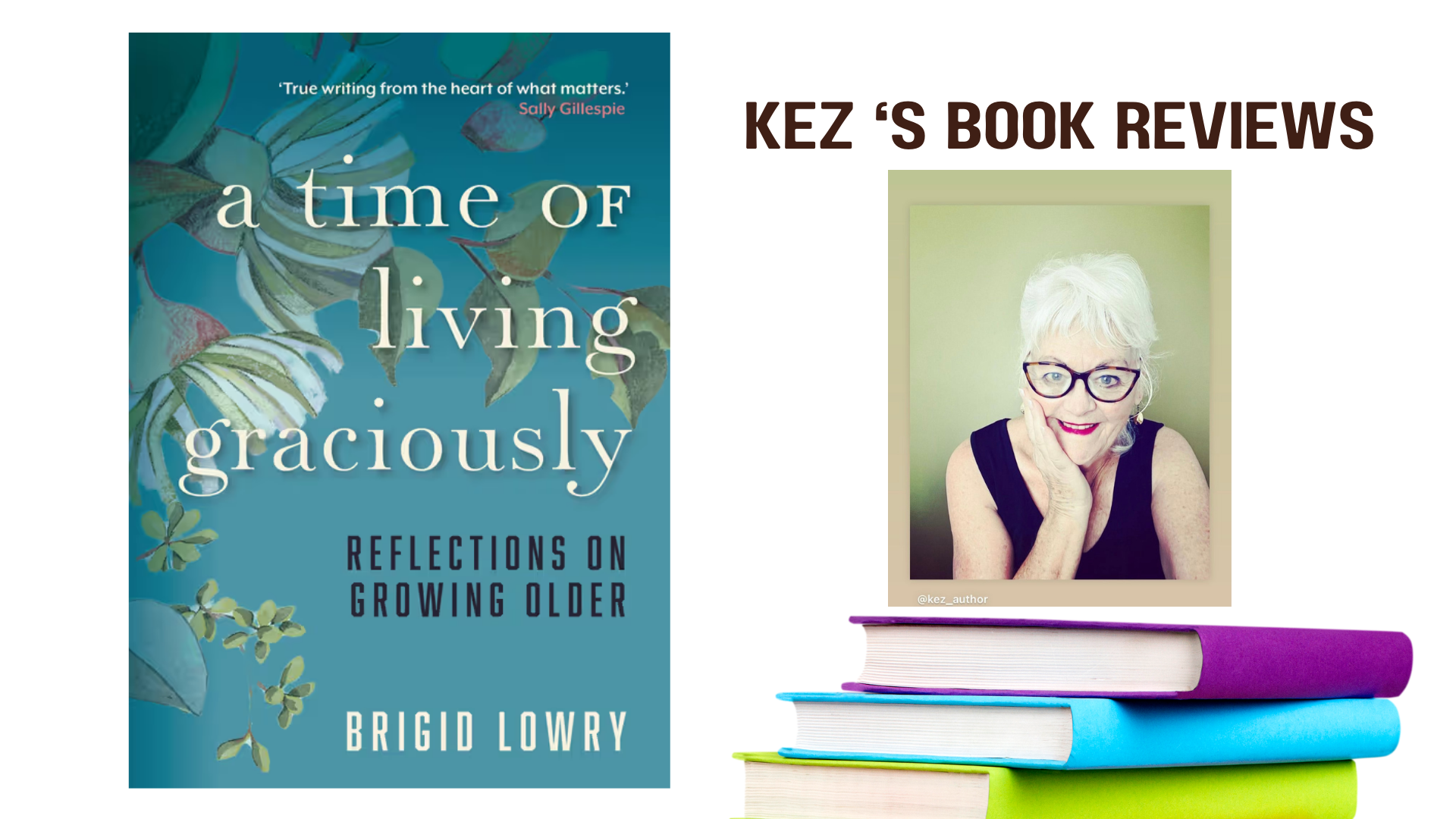 A Time of Living Graciously